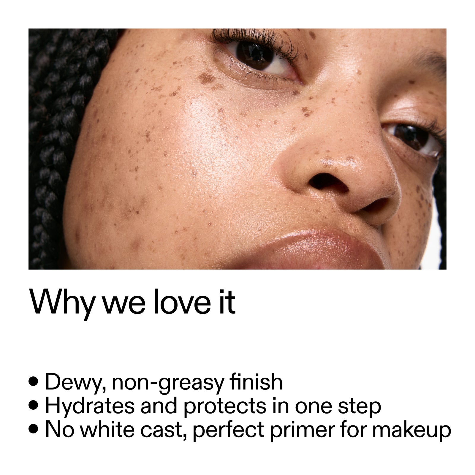 Close-up of a person's face with text highlighting product features of Dewy Sunscreen SPF 30