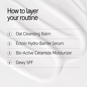 How to layer Intro Routine for Skin Barrier Protection