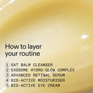 Close-up of a pale yellow cream texture with overlaid text reading 'How to layer your routine' and a numbered list of skincare products: oat balm cleanser, exosome hydro-glow complex, advanced retinal serum, bio-active moisturiser, and bio-active eye cream.