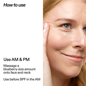 Instructional graphic with the heading 'How to use' and text reading 'Use AM & PM' and 'Massage a blueberry-size amount onto face and neck' beside a close-up of a woman touching her cheek, likely demonstrating skincare application.