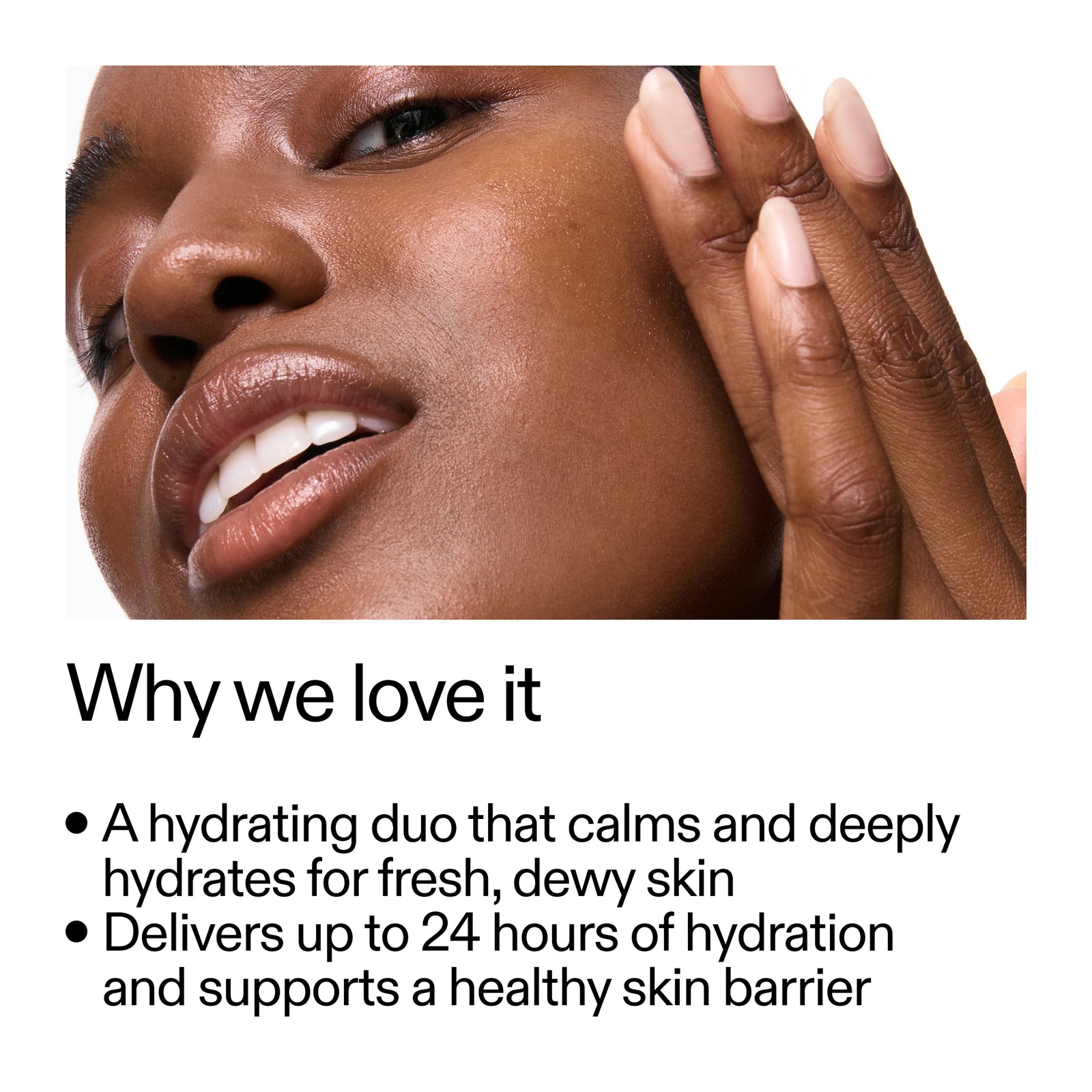 Woman touching her face with text about a hydrating product