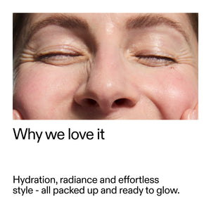 Close-up of a person's face with text about hydration, radiance, and effortless style.
