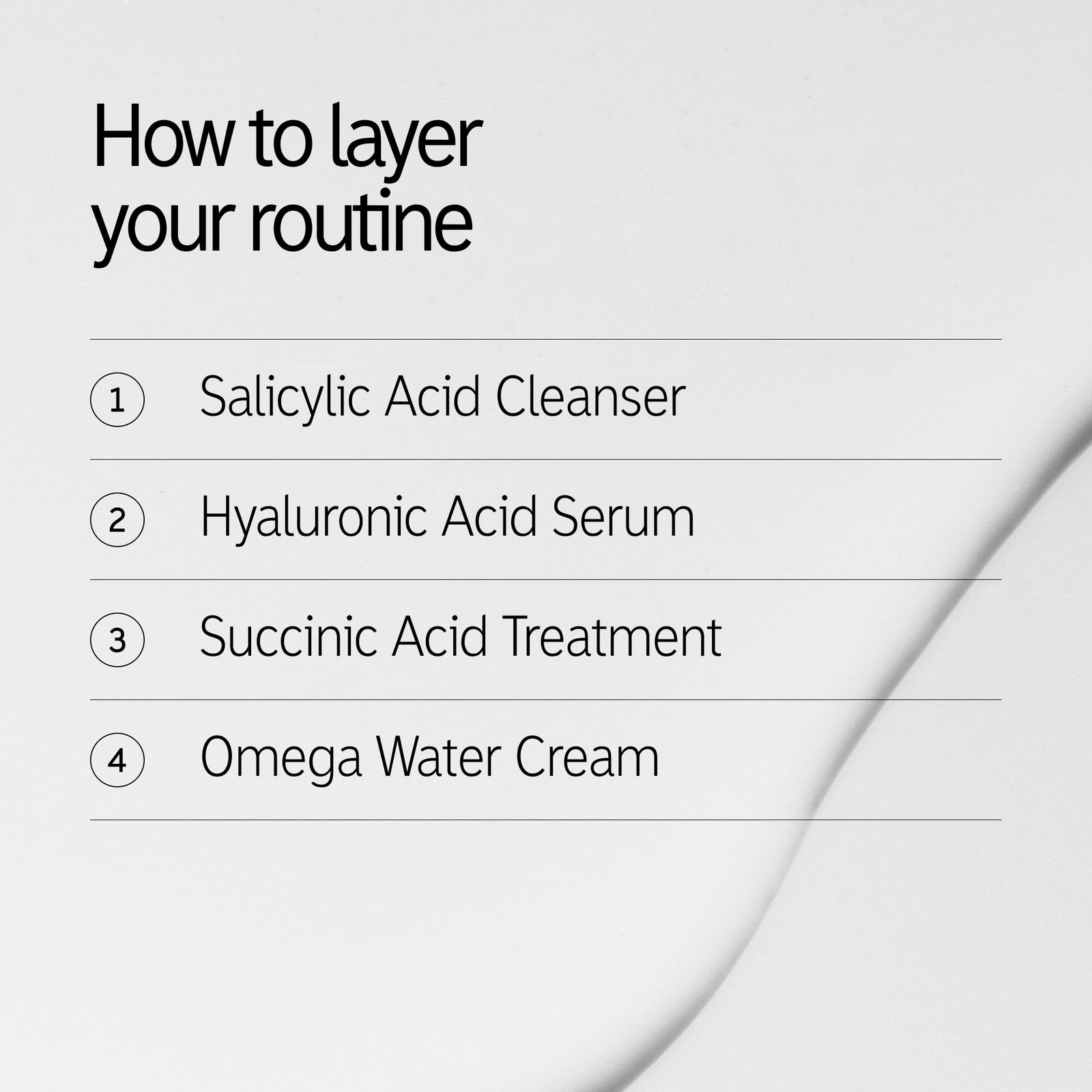 Step by step guide for layering your routine