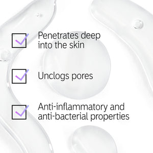 Product texture with text overlay  'Penetrates deep into the skin', 'Unclogs pores' and 'Anti-flammatory and anti-bacterial properties'